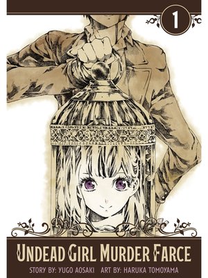 cover image of Undead Girl Murder Farce, Volume 1